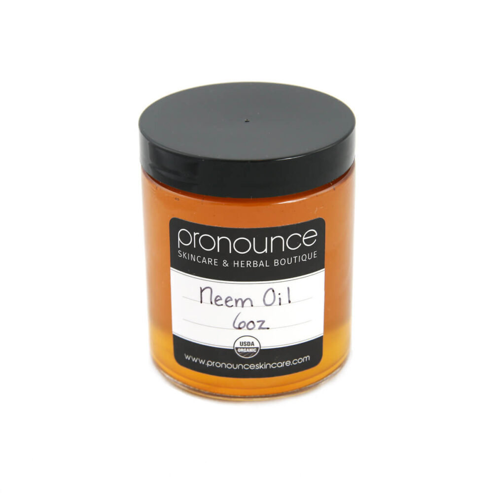 Certfied Organic Neem Oil 6oz Pronounce Skincare & Herbal Boutique