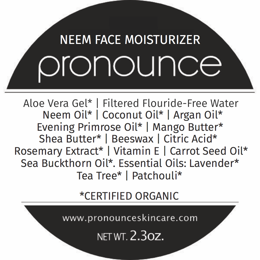 Ingredient list on the label for Neem Face Moisturizer 2.3oz
